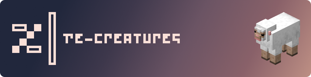 [ v0.1.1 | BETA ] - Re-Creatures - Mobs With a Special Twist Minecraft Texture Pack
