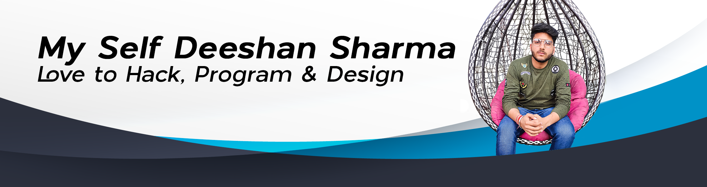 Banner Image About Deeshan Sharma