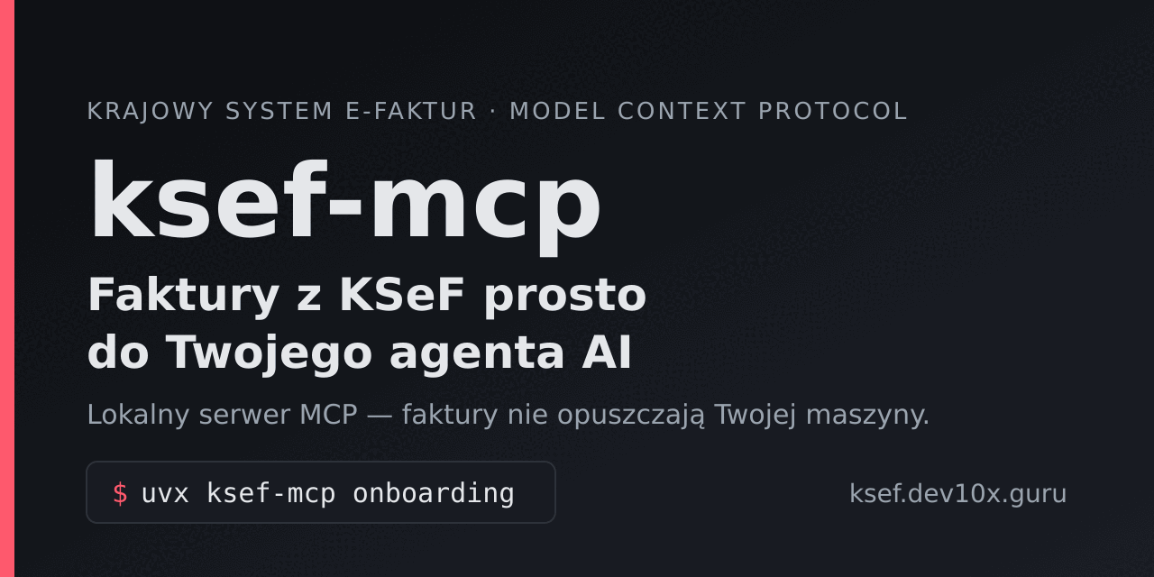 ksef-mcp — faktury z KSeF prosto do Twojego agenta AI