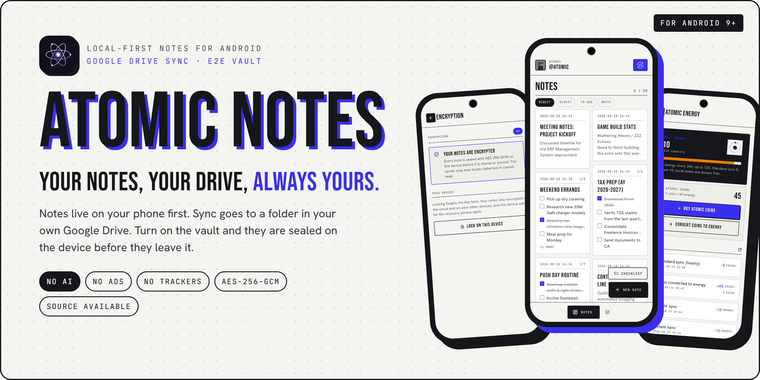 Atomic Notes, a local-first notes app for Android that syncs to your own Google Drive
