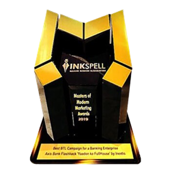 Best BTL Campaign for a Financial Services Enterprise 2019 Gold