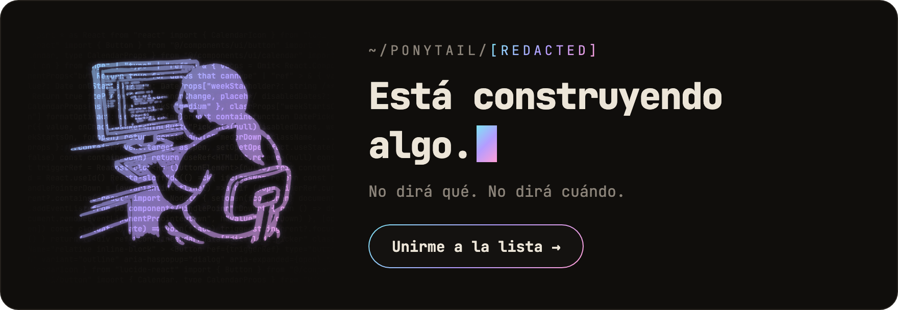 Algo se acerca, únete a la lista de espera