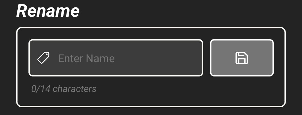 The Rename panel, with the name field, its save button and the 14 character counter