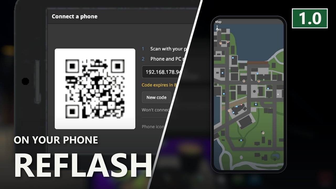 Reflash: the in game Connect code and the map on a phone