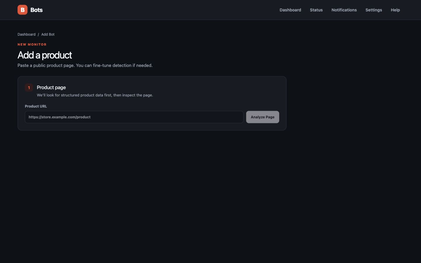 Bots product monitor setup