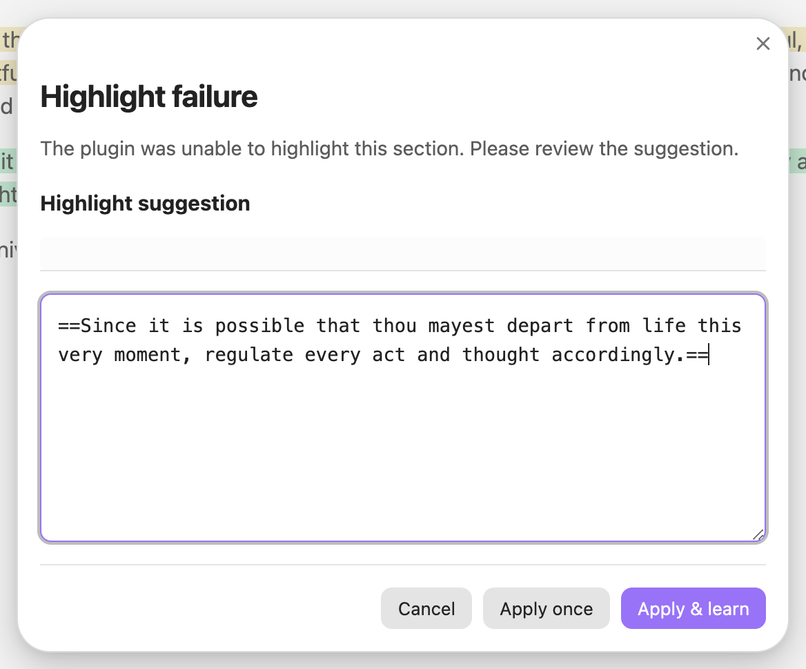The Highlight failure dialog with a suggested passage wrapped in == markers and the buttons Cancel, Apply once and Apply and learn.