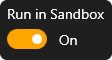 Run in Sandbox toggle screenshot