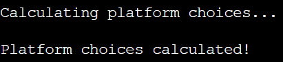 Platform choice calculation