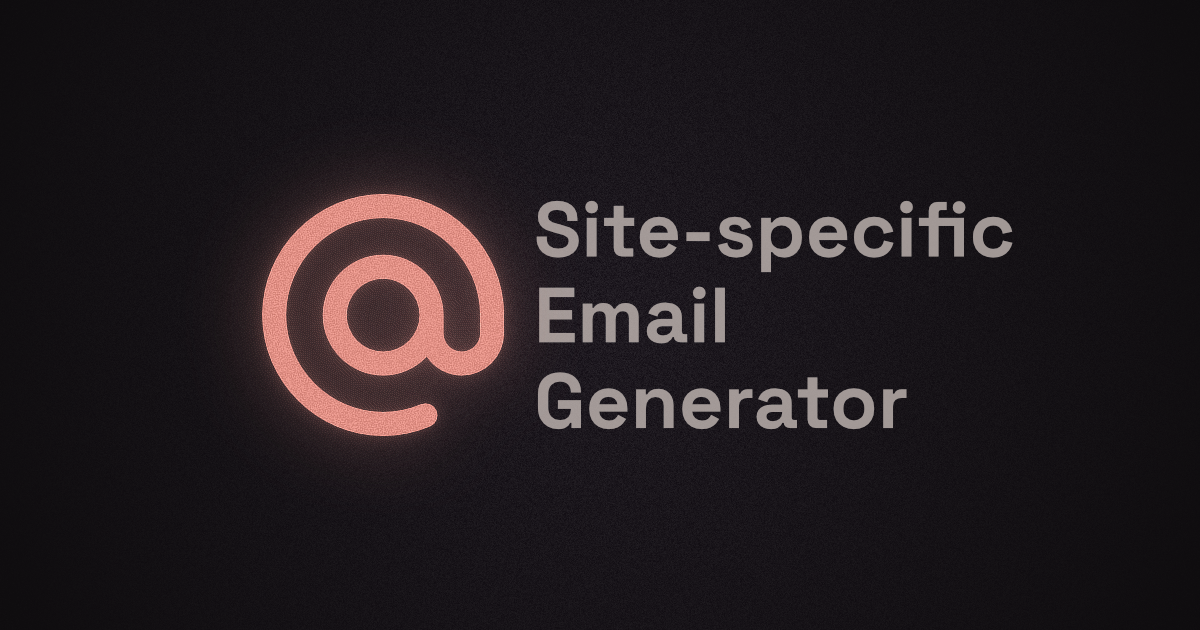 Site-specific Email Generator