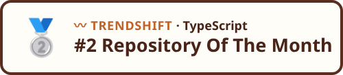 Trendshift TypeScript #2 Repository Of The Month