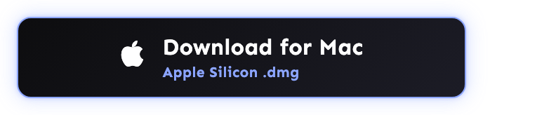 Download for Mac (Apple Silicon .dmg)