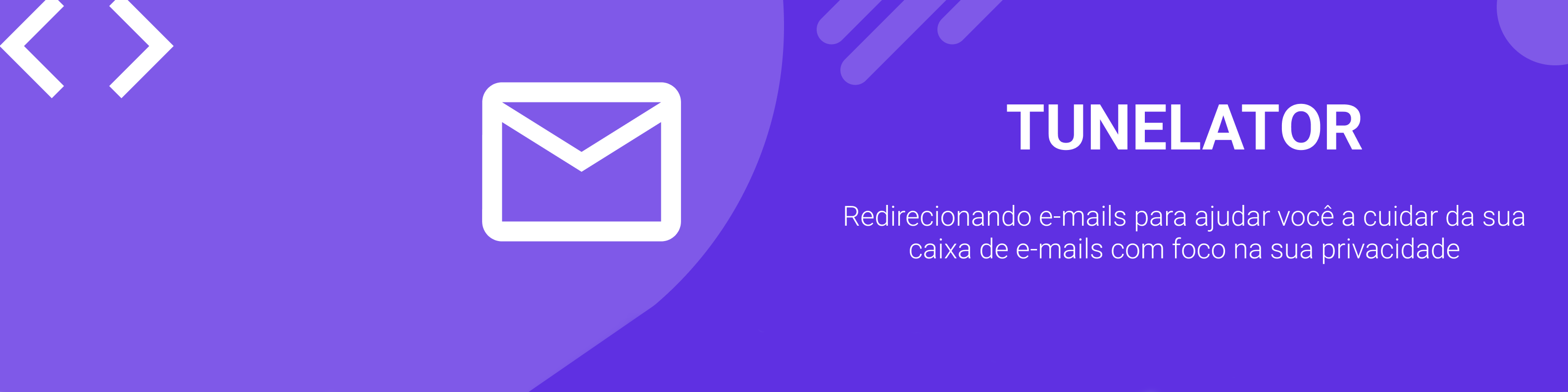 Redirecionando e-mails para ajudar você a cuidar da sua caixa de e-mails com foco na sua privacidade