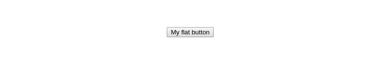 A simple button with "My flat button" written in it
