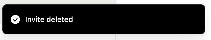 Confirmation notification banner stating Invite deleted