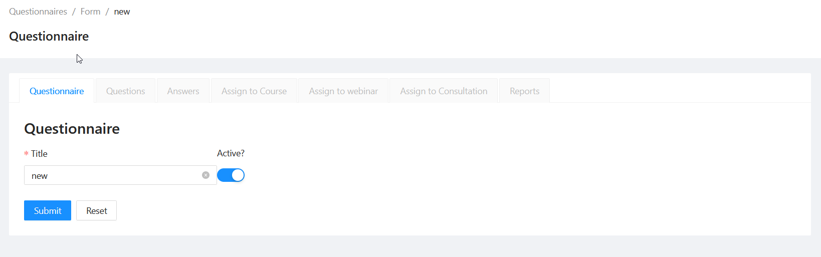Creating/editing questionnaire Creating/editing questionnaire
