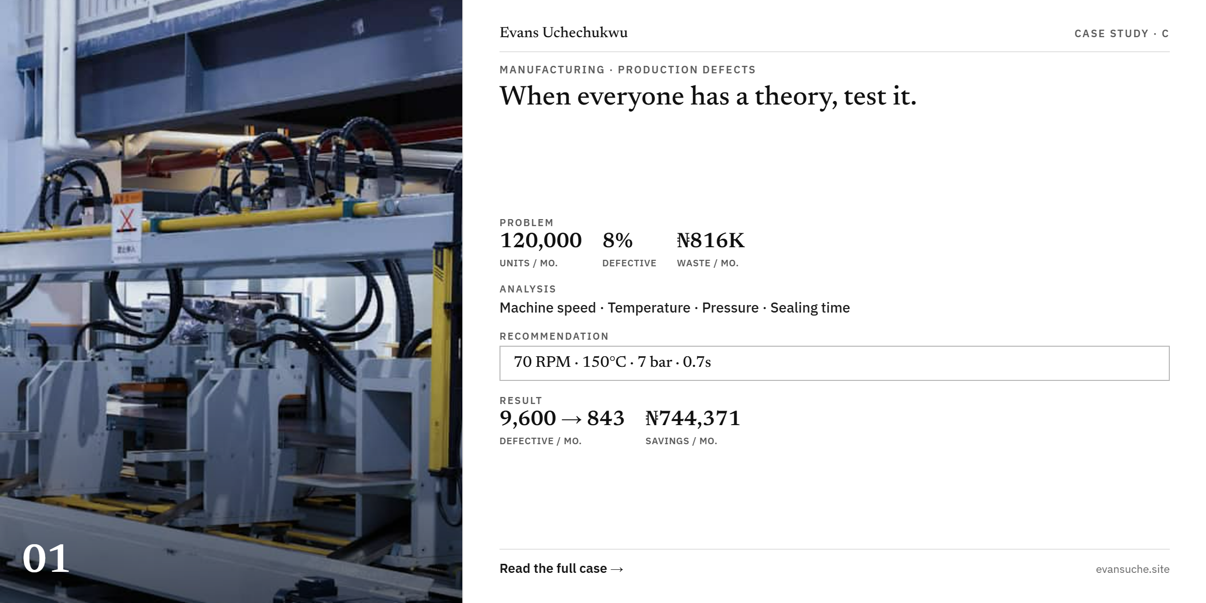 When Everyone Has a Theory, Test It. (How a manufacturer can use experimental data to find the real cause of production defects)