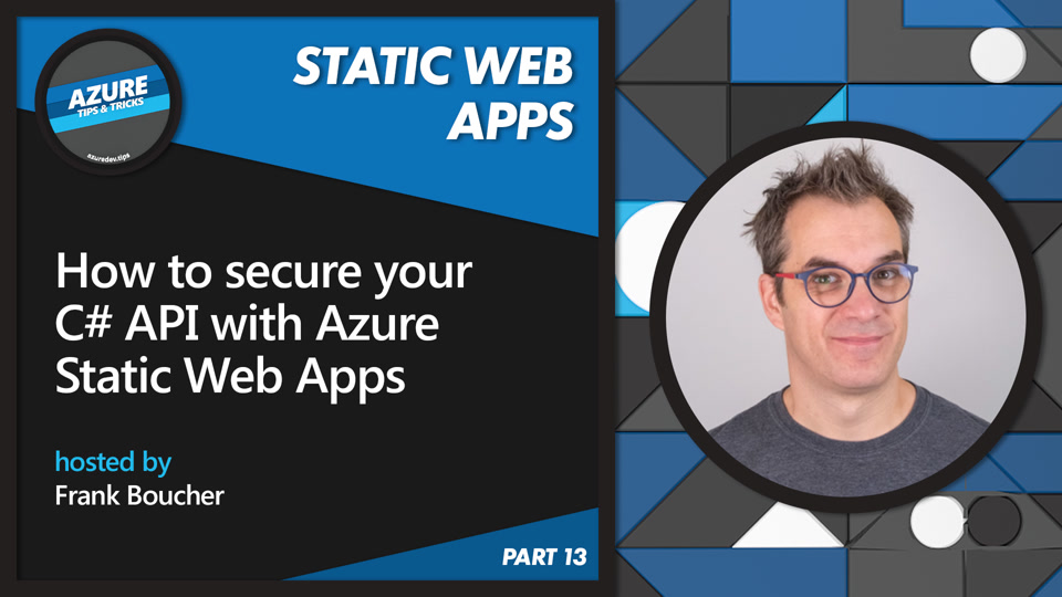 How to secure your C# API with Azure Static Web Apps