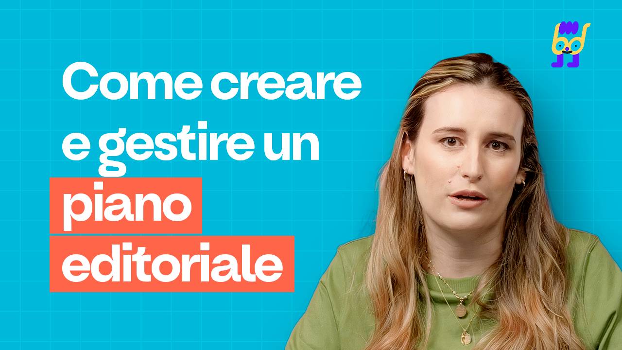 Come creare e gestire un piano editoriale