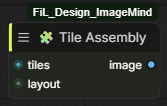 FiL Tile Assembly node