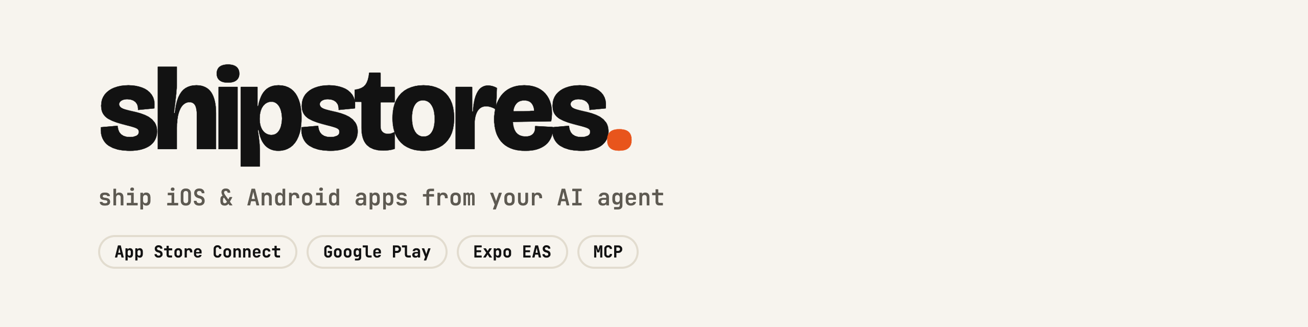 shipstores — ship iOS and Android apps from your AI agent