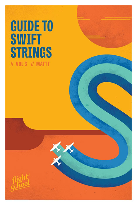 Flight School Guide to Swift Strings Cover