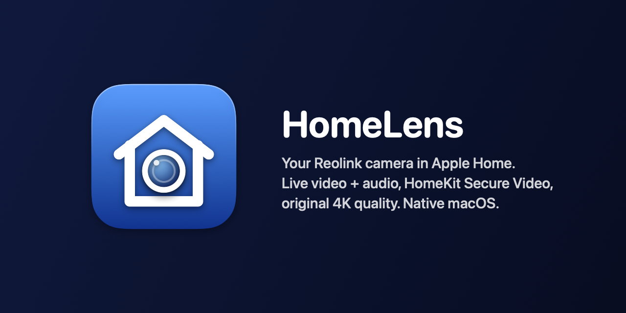 HomeLens: your Reolink camera in Apple Home, 4K