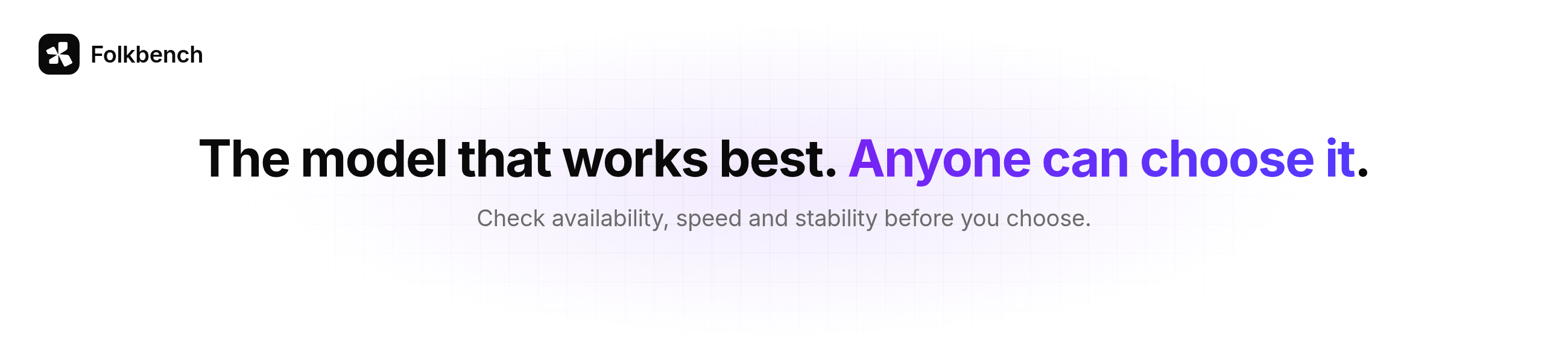 Folkbench — The model that works best. Anyone can choose it.