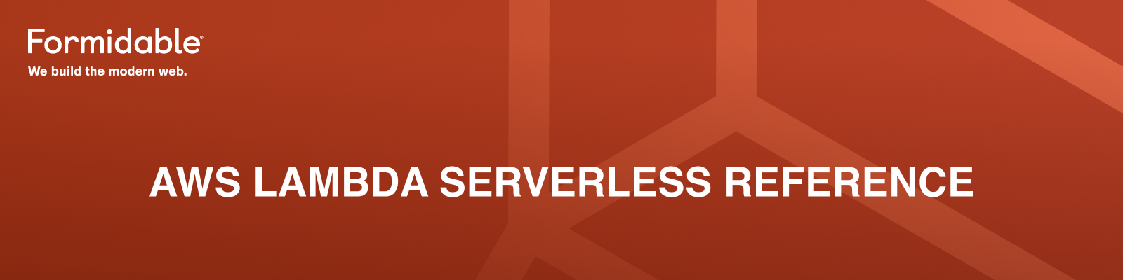 AWS Lambda Serverless Reference — Formidable, We build the modern web