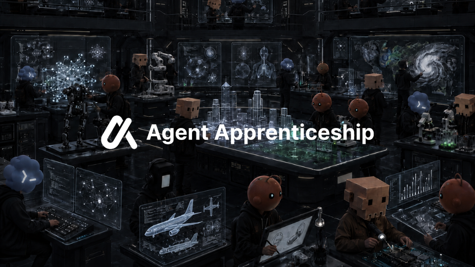 Agent Apprenticeship