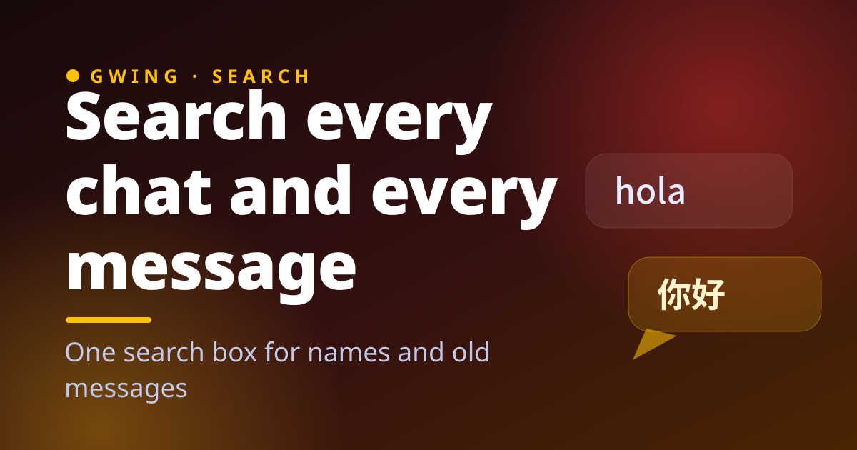 Search every chat and every message from the chats list