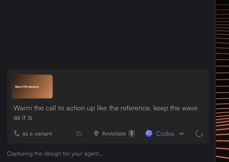 The composer a moment after sending: the field is disabled, a reference thumbnail sits above it, and the hint reads Capturing the design for your agent