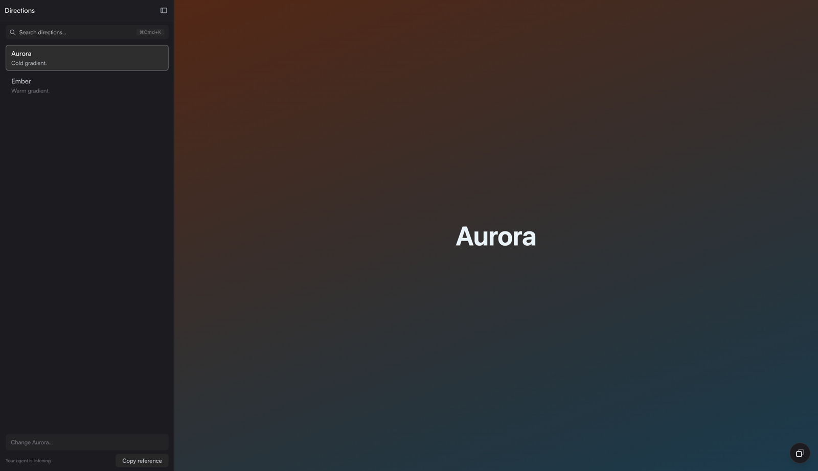 The Leglas interface with Aurora selected, its gradient now warm orange fading to blue, and the hint under the input bar reading Your agent is listening