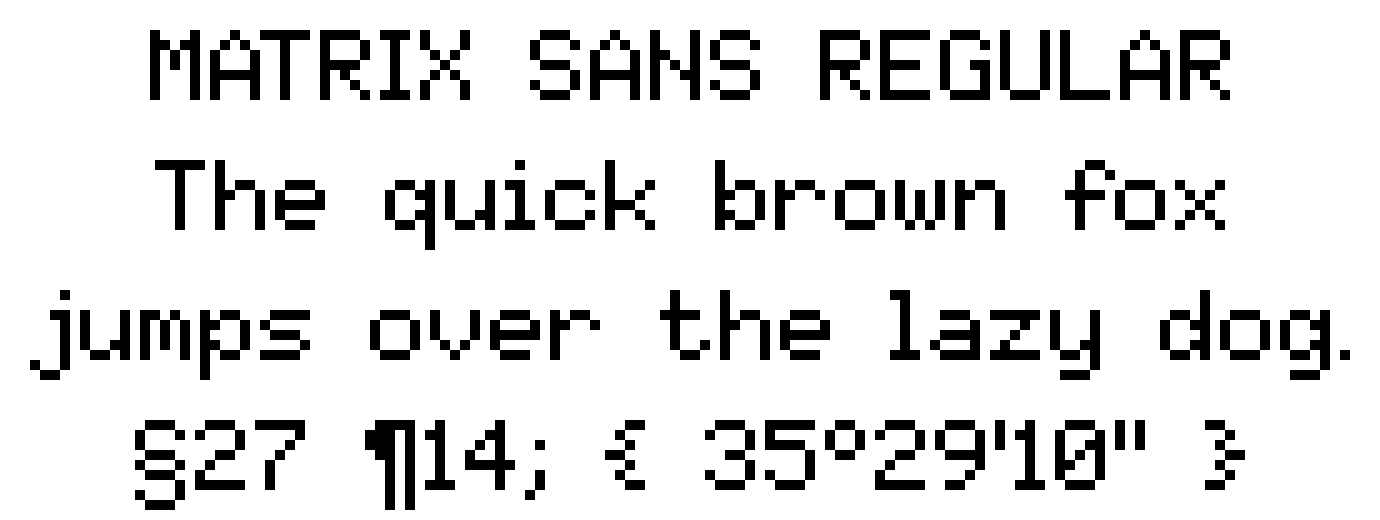 Matrix Sans Sample