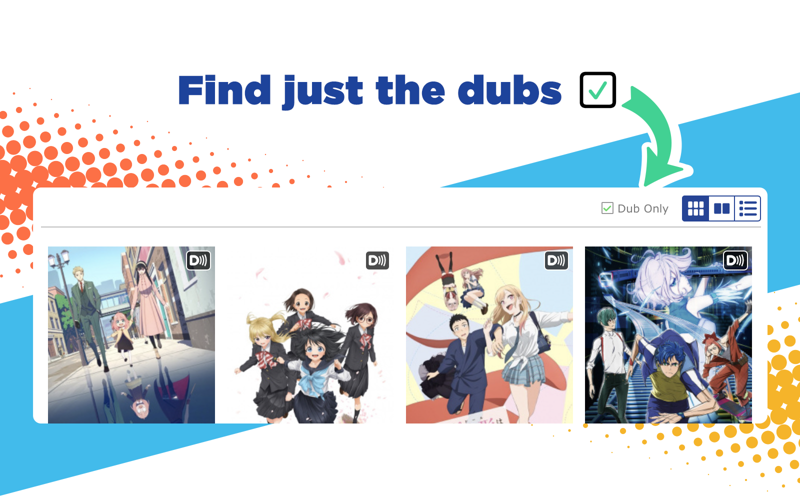 Find just the dubs ☑