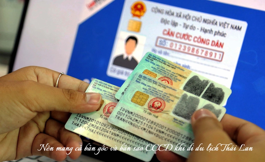 Cần mang bản sao căn cước công dân hoặc giấy chứng minh nhân dân khi đi Thái Lan