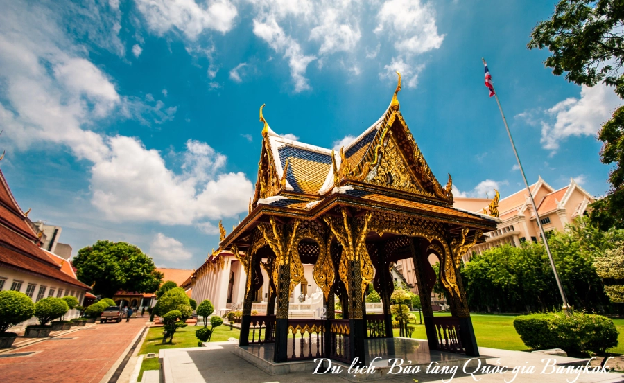 Du lịch Bảo tàng Quốc gia Bangkok