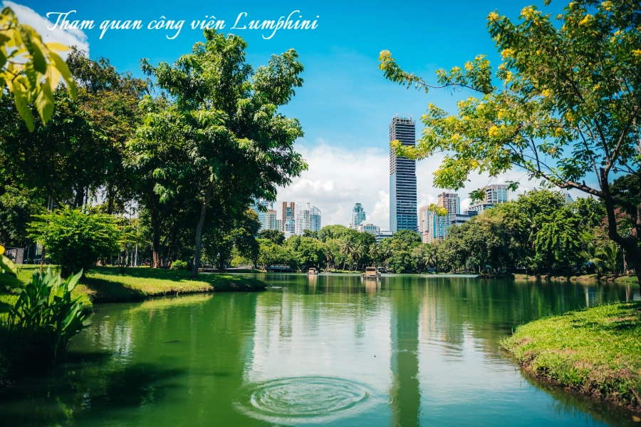 Tham quan Công viên Lumphini Bangkok