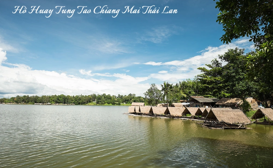 Hồ Huay Tung Tao Chiang Mai Thái Lan