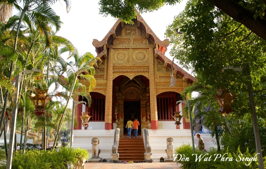 Du lịch tự túc Thái Lan tại Chiang Mai Đền Wat Phra Signh