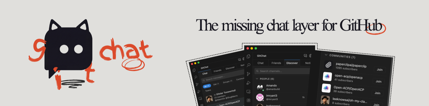 GitChat — The missing chat layer for GitHub