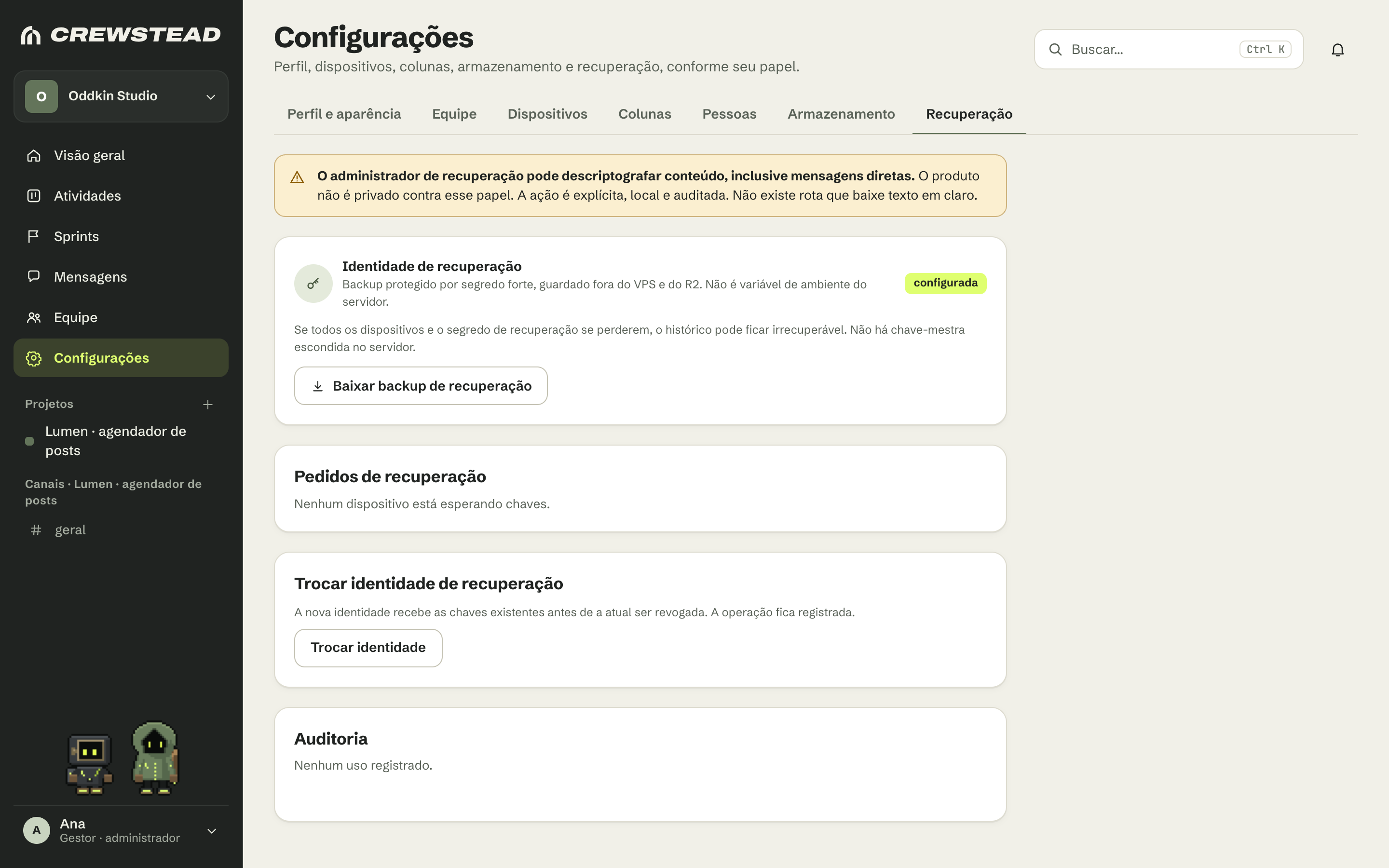 Tela de recuperação, com o aviso explícito sobre o administrador
