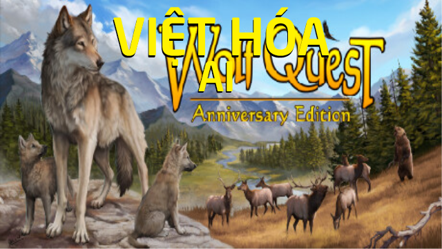 Wolfquest Đánh Giá WolfQuest Anniversary Edition - HBHGAME Việt Hóa