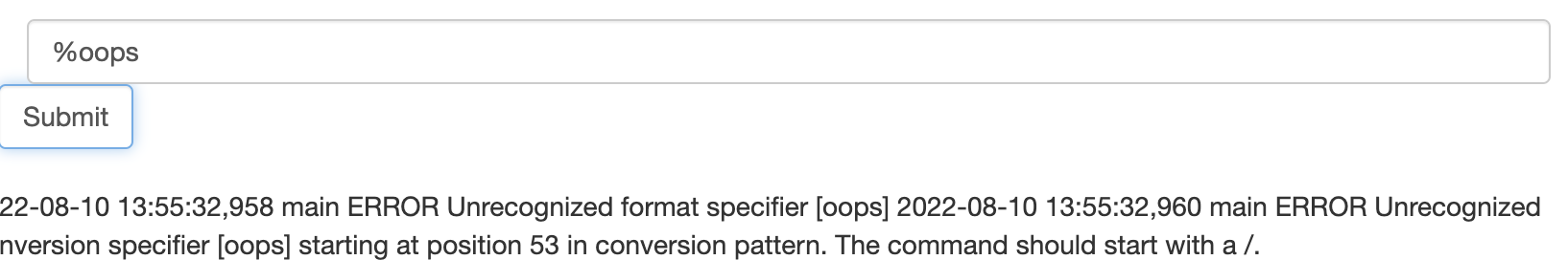 Exfiltration in Exceptions - Conversion Patterns Exceptions: Just to mention it, you could also inject new conversion patterns and trigger exceptions that will be logged to stdout. For...