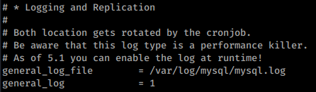 Extracting MySQL credentials from files - Enabling logging: You can enable logging of mysql queries inside /etc/mysql/my.cnf uncommenting the following lines