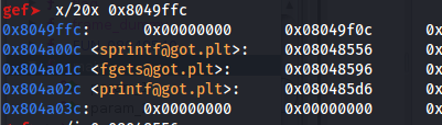 Get Execution - Check the GOT: Observe how after loading the executable in GEF you can see the functions that are in the GOT : gef➤ x/20x 0xADDR GOT