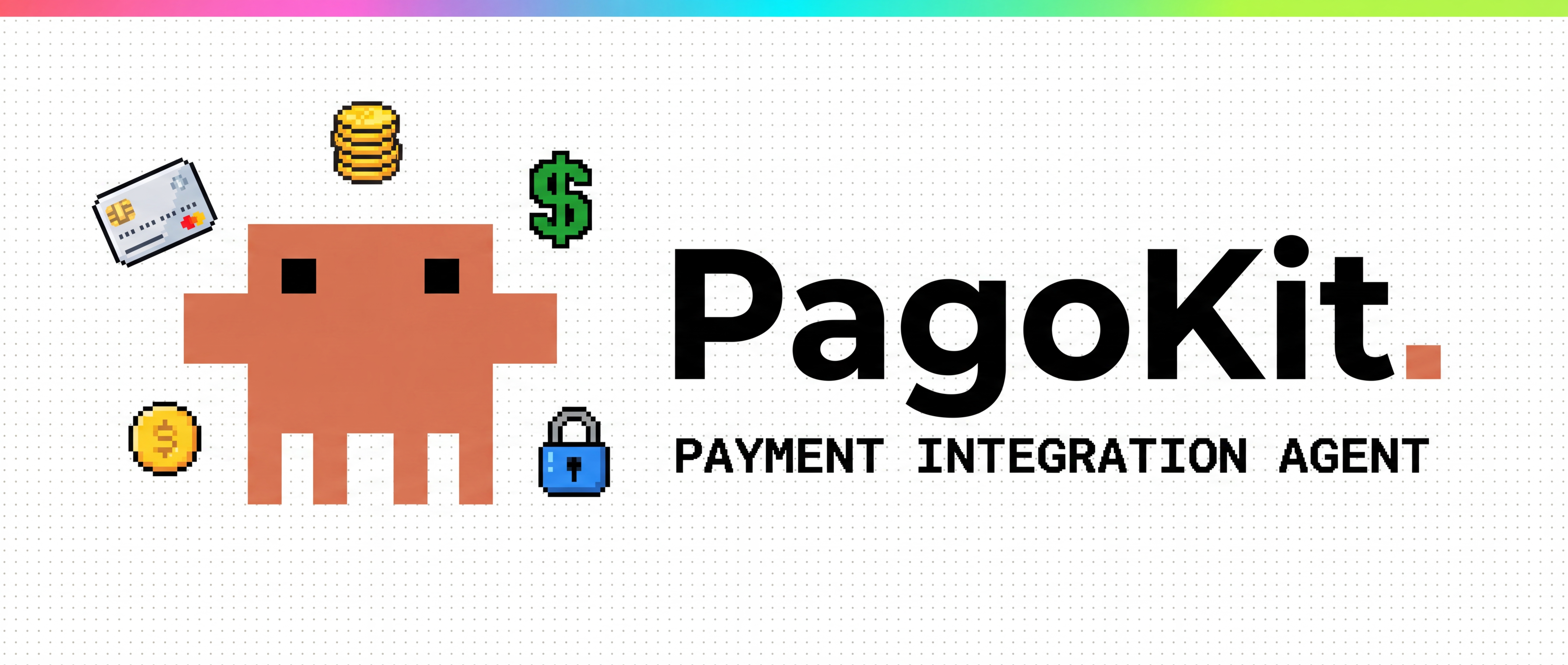 PagoKit — Payment Integration Agent
