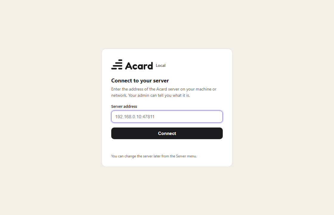 Acard Local desktop app: connect to your server