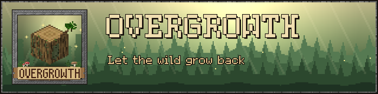 Overgrowth : Let the wild grow back