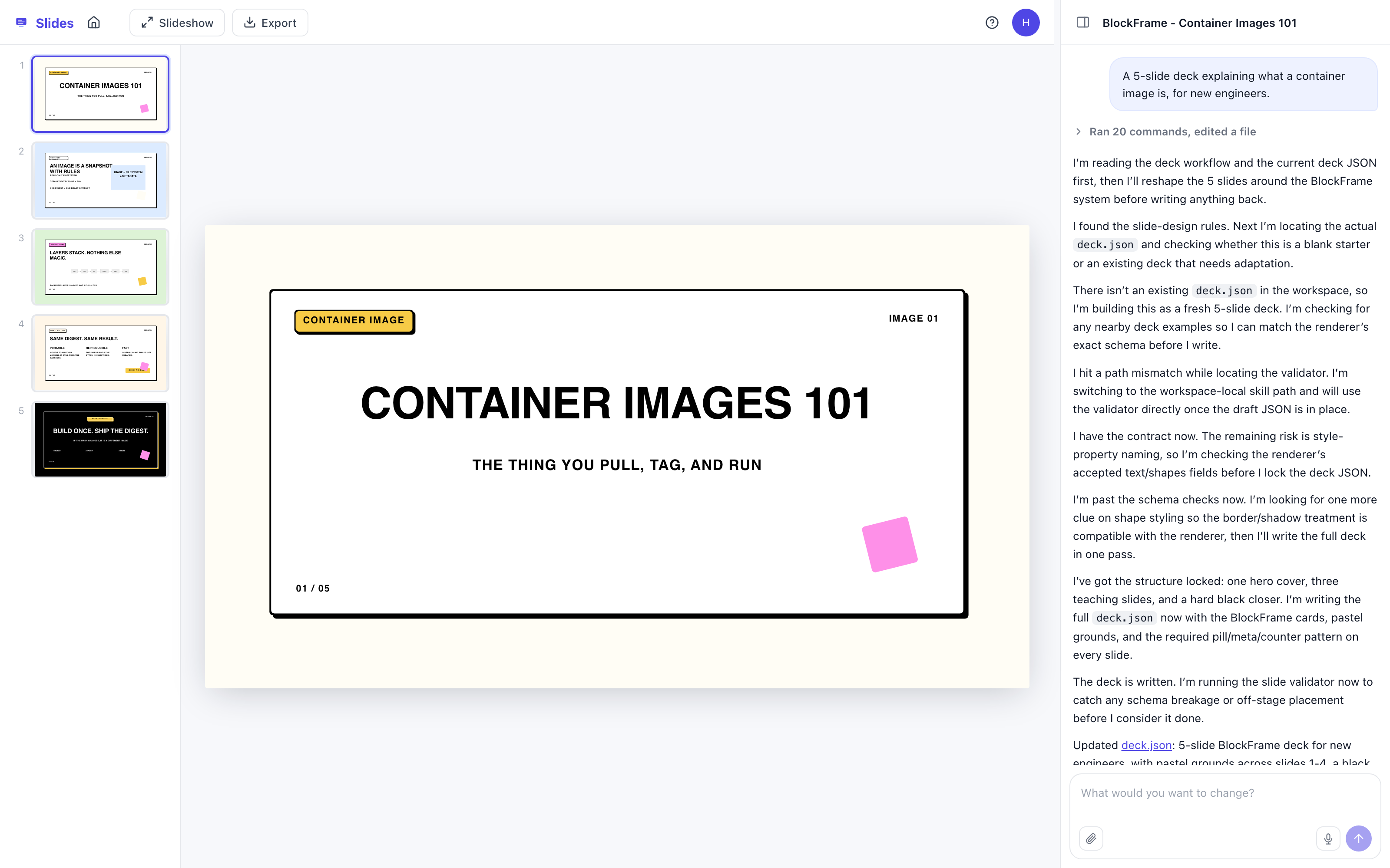 The Slides kit: the request at the top of the conversation, the run beneath it, and the finished deck on the canvas