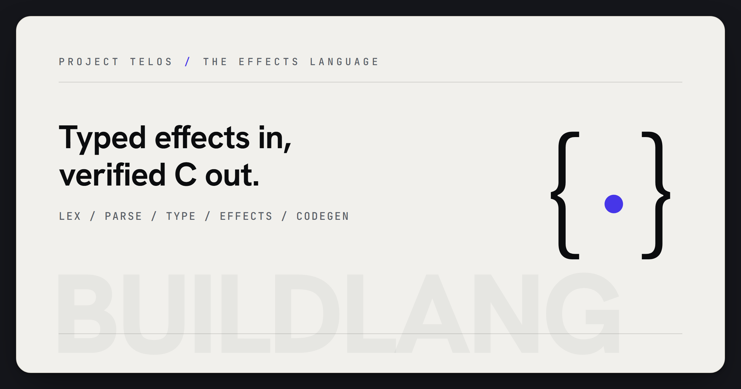 BuildLang, the Effects Language compiler in the Build ecosystem
